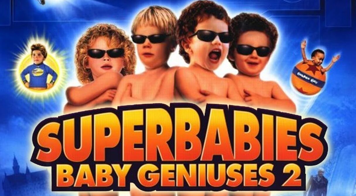 Superbabies: Baby Geniuses 2