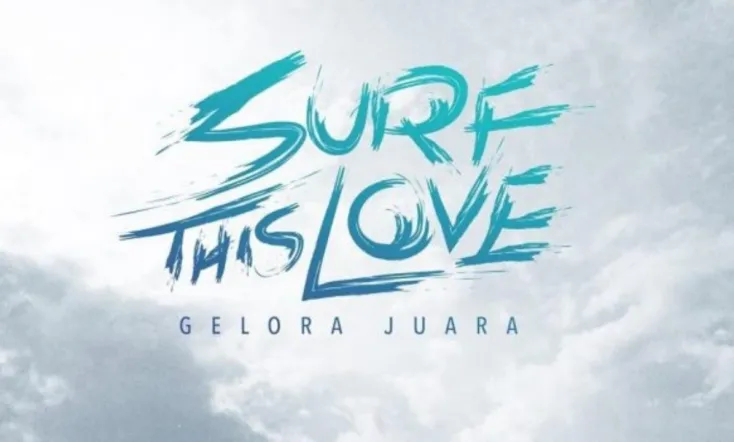 Surf This Love: Gelora Juara