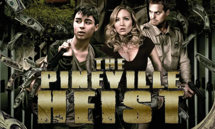 The Pineville Heist