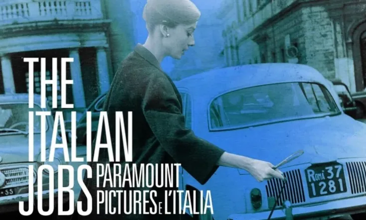 The Italian Jobs - Paramount Pictures e l'Italia