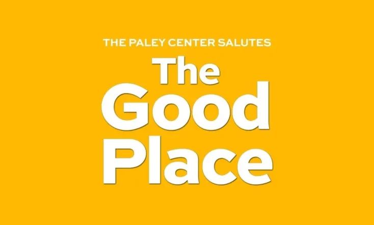 The Paley Center Salutes The Good Place
