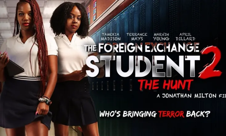 The Foreign Exchange Student 2: The Hunt