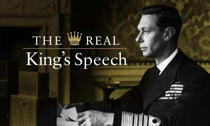 The Real King's Speech