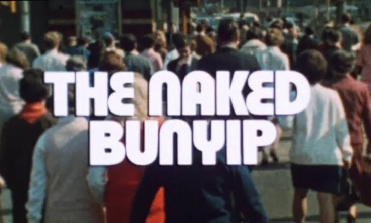 The Naked Bunyip