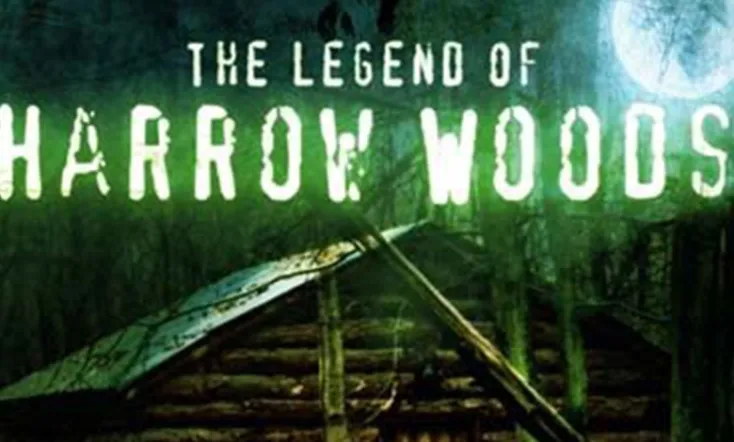 The Legend of Harrow Woods