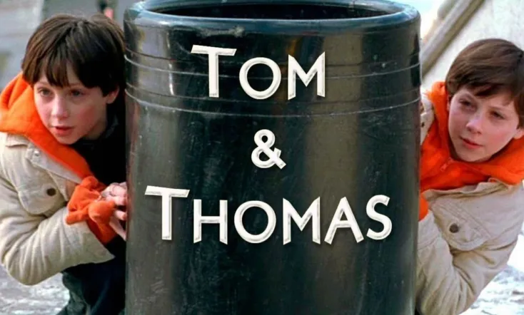 Tom & Thomas
