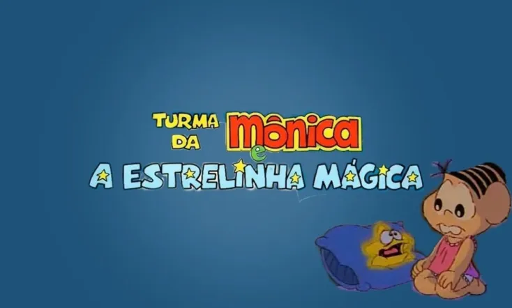 Turma da Mônica em a Estrelinha Mágica