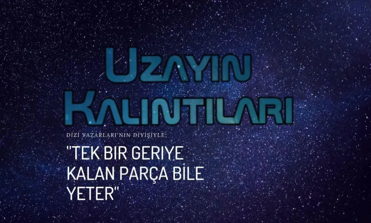 Uzayın Kalıntıları