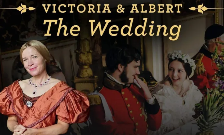 Victoria & Albert: The Royal Wedding