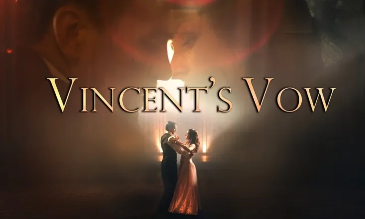 Vincent's Vow