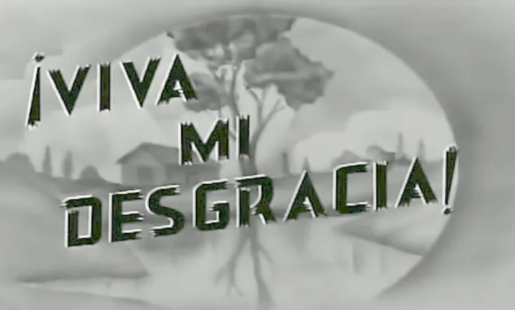 Viva Mi Desgracia