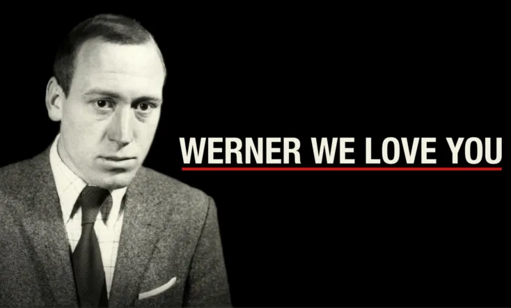 Werner We Love You