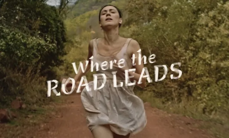 Where the Road Leads