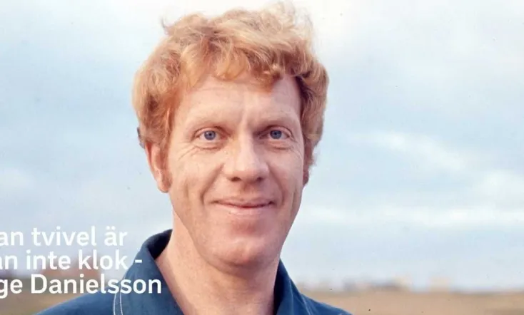 "Without doubt, you are mad" - Tage Danielsson