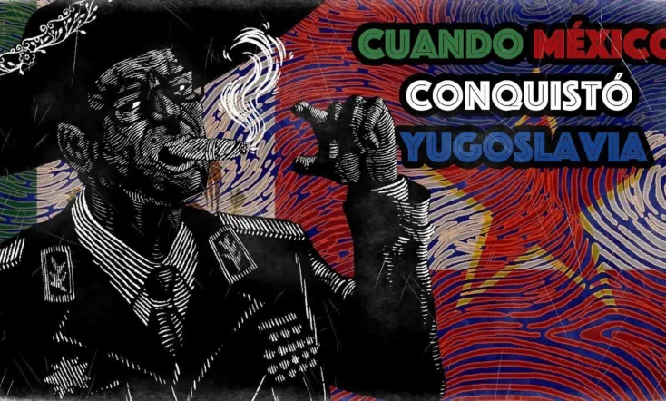 YuMex - Yugoslav Mexico
