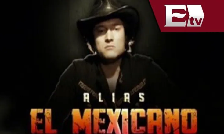 Alias el Mexicano