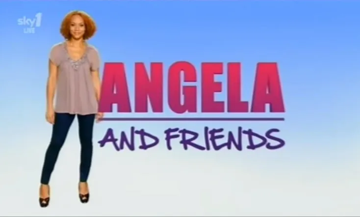Angela and Friends