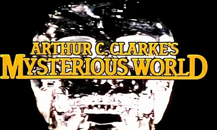Arthur C. Clarke's Mysterious World
