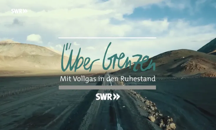Über Grenzen - mit Vollgas in den Ruhestand