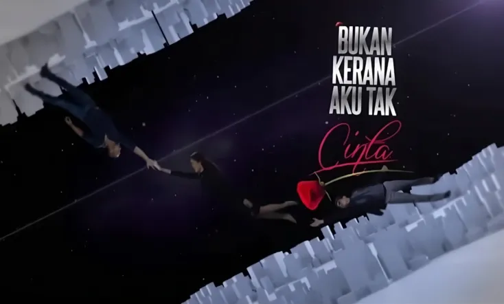 Bukan Kerana Aku Tak Cinta