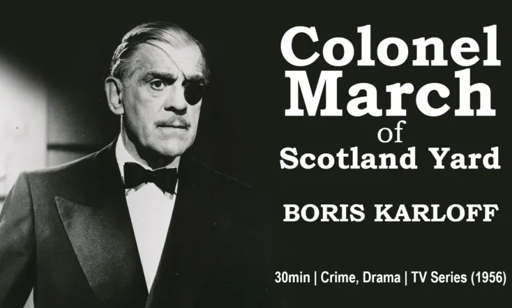 Colonel March of Scotland Yard