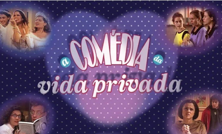 A Comédia da Vida Privada