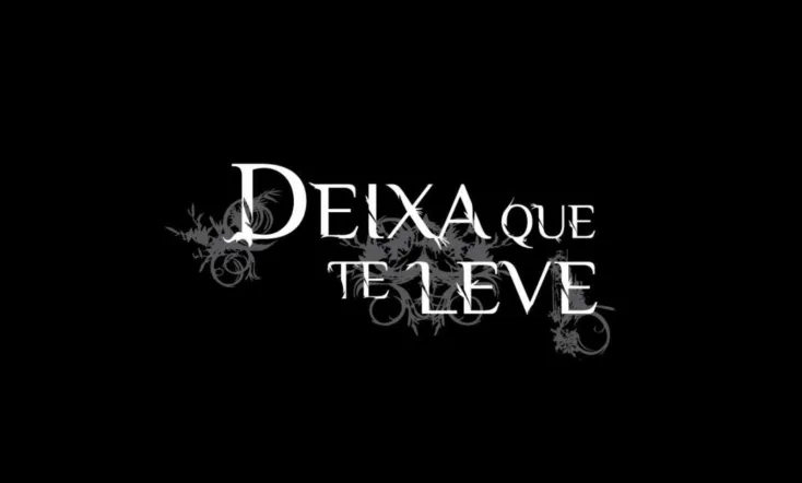 Deixa Que Te Leve