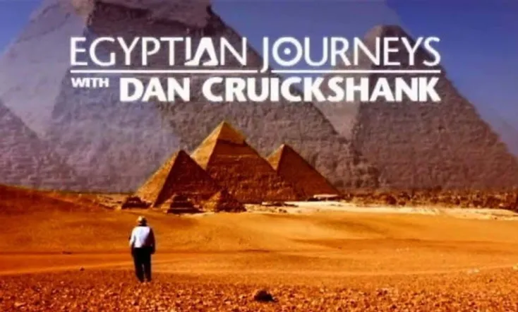 Egyptian Journeys with Dan Cruickshank