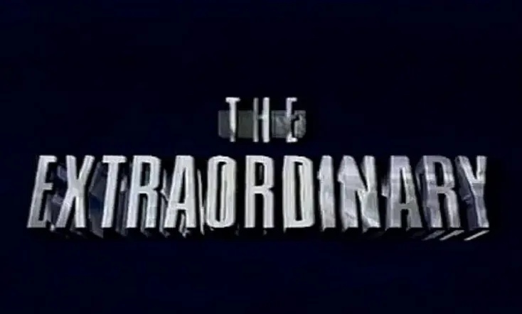 The Extraordinary