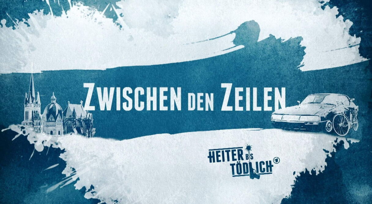 Heiter bis tödlich - Zwischen den Zeilen