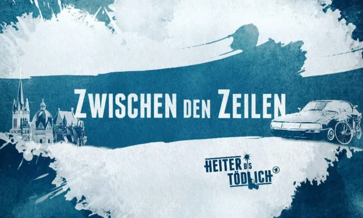 Heiter bis tödlich - Zwischen den Zeilen