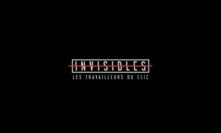 Invisibles, les travailleurs du clic