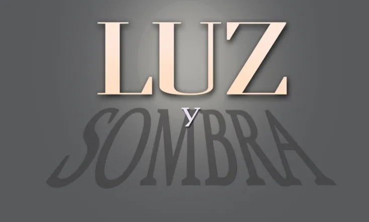 Luz y Sombra