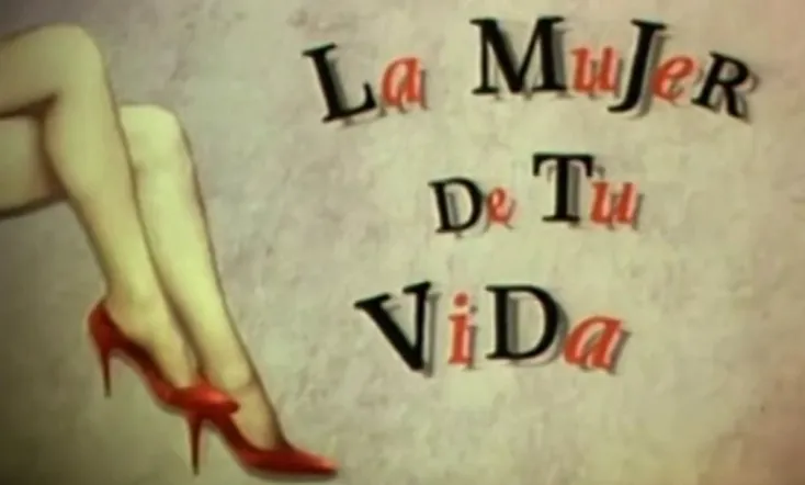 La mujer de tu vida