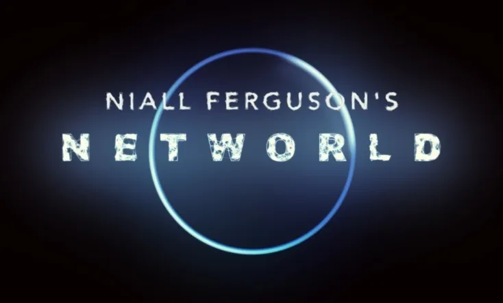 Niall Ferguson's NetWorld