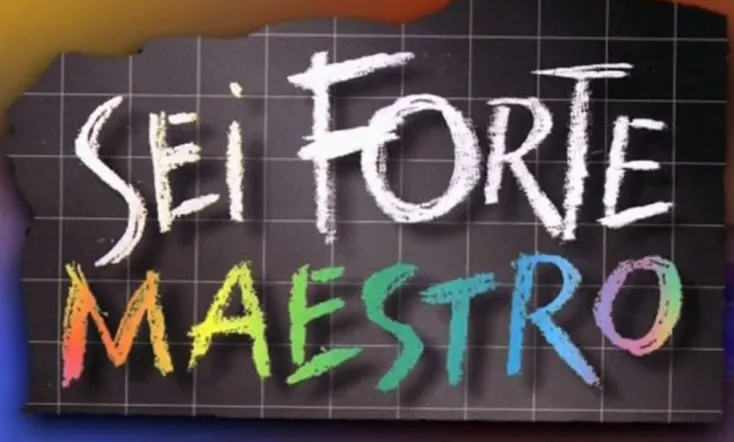 Sei forte, maestro
