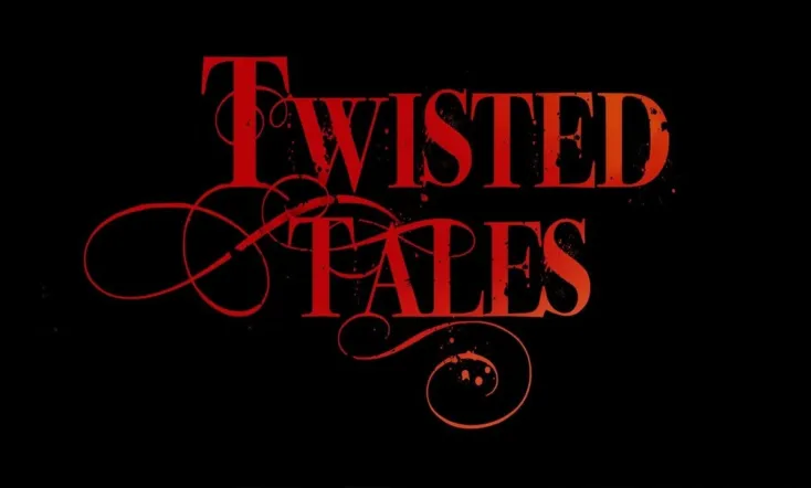 Twisted Tales