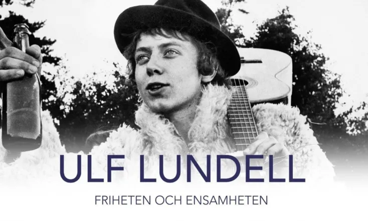 Ulf Lundell - friheten och ensamheten