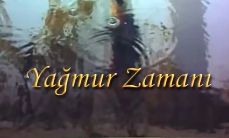 Yağmur Zamanı